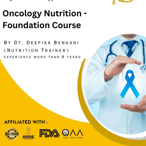 Certificate Course in Oncology Nutrition