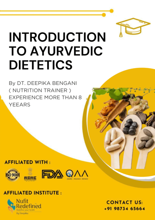 Introduction to Ayurvedic Dietetics