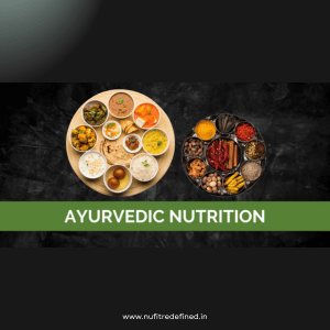 Introduction to Ayurvedic Dietetics