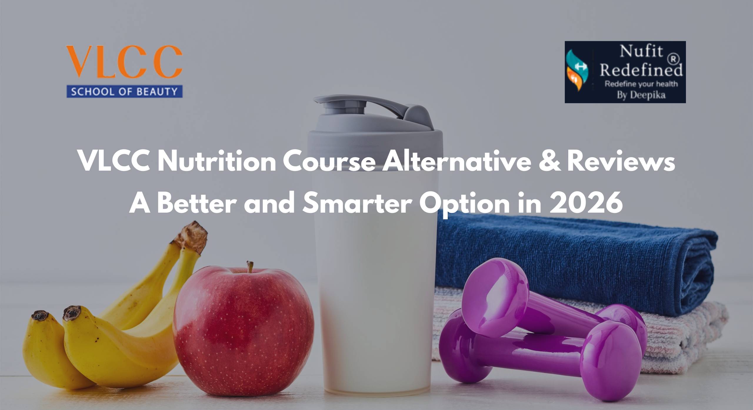 VLCC Nutrition Course Alternative